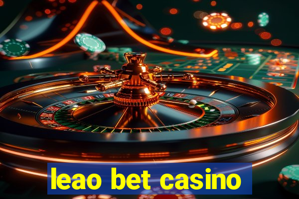 leao bet casino